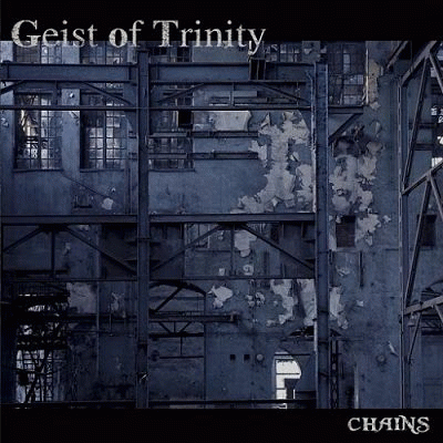 Geist Of Trinity : Chains